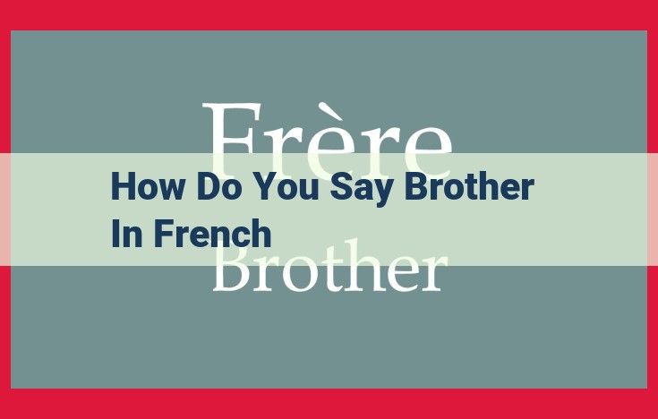 French Family Structure: Exploring Sibling Relationships