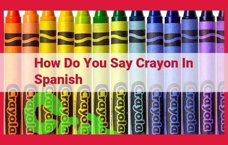 Introducing "Lápiz de Color": The Spanish Crayon that Ignites Imagination on Paper