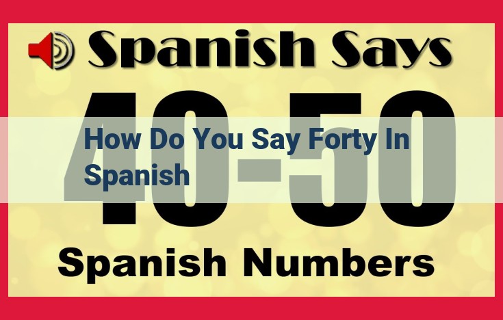 Forty in Spanish: Embracing Growth, Reflection, and New Beginnings at "Cuarenta"