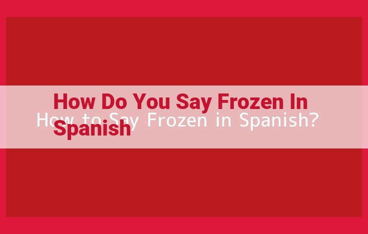 Frozen: Spanish Translation