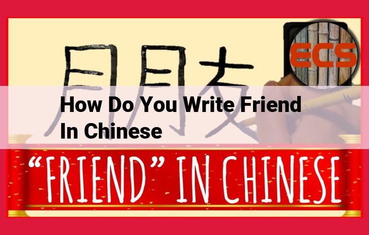 How to Write "Friend" in Chinese: A Guide to the Essential Character 友 (péngyou)