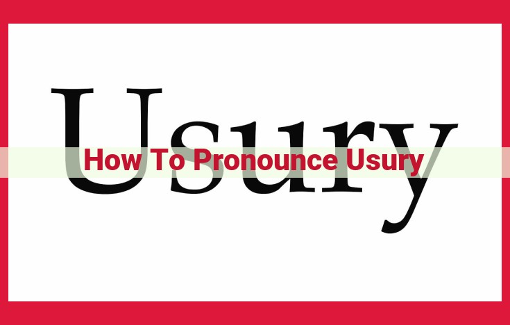 Pronunciation Mastery: Perfecting "Usury" with Syllabic Breakdown