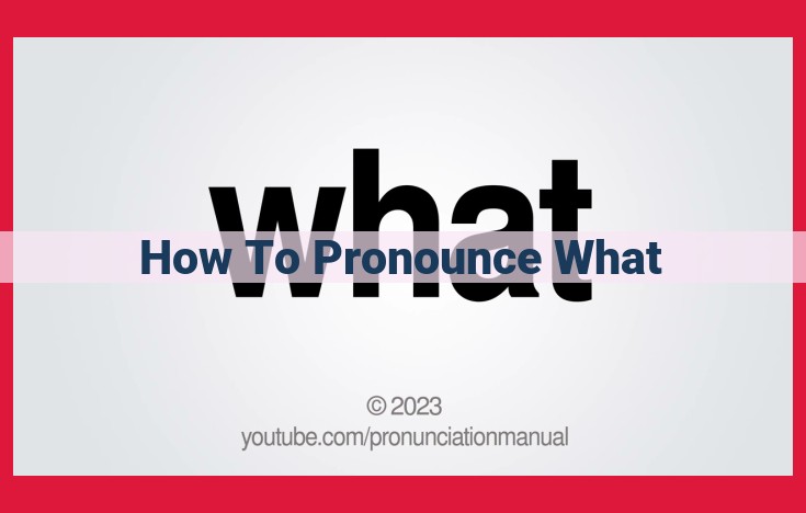 Mastering Pronunciation: Essential for Effective Communication