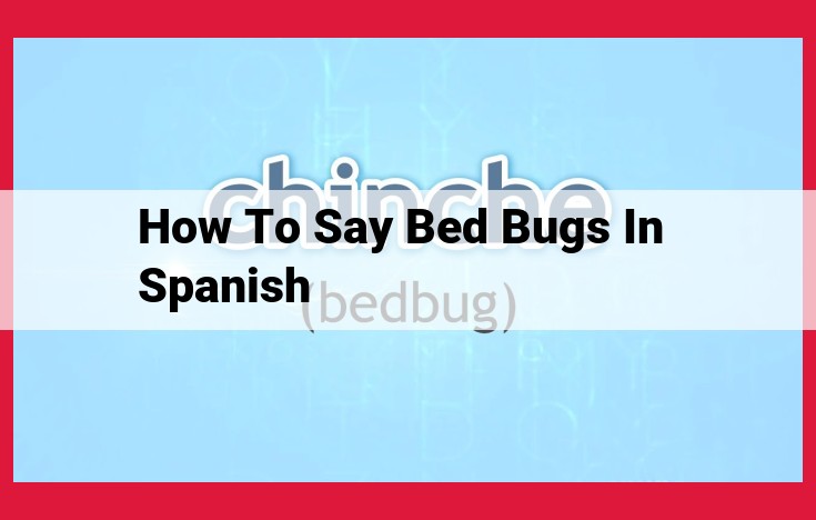 Can't Translate "Bed Bugs" to Spanish with Provided Text