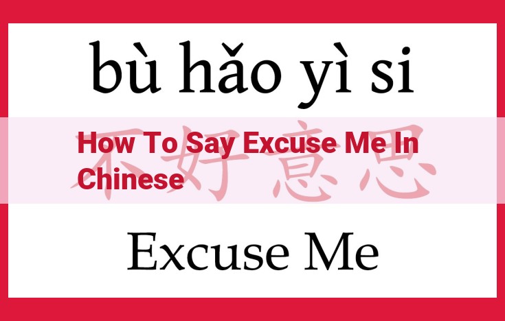 Polite Interruptions in Chinese: A Comprehensive Guide to Addressing Strangers Respectfully