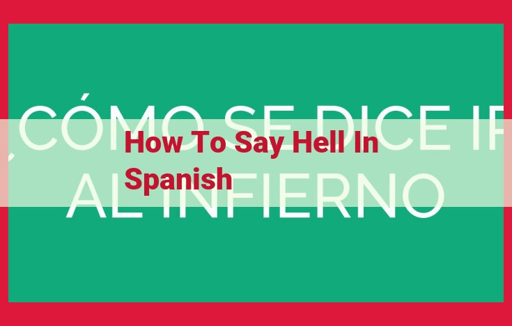 Understanding the Concept of Hell: "El Infierno" and "Averno" in Spanish Mythology