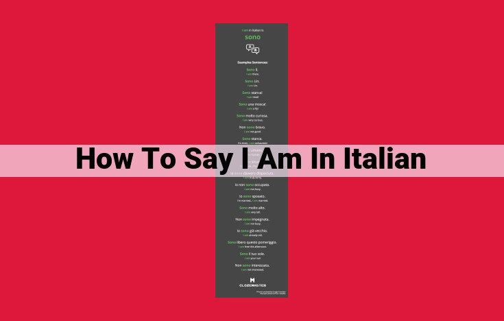 Expressing "I am" in Italian: Verb Conjugation and Greetings