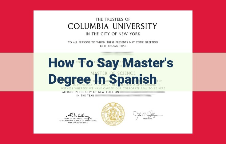 Master's Degree: Definition, Requirements, and Significance in Spanish (Maestría)