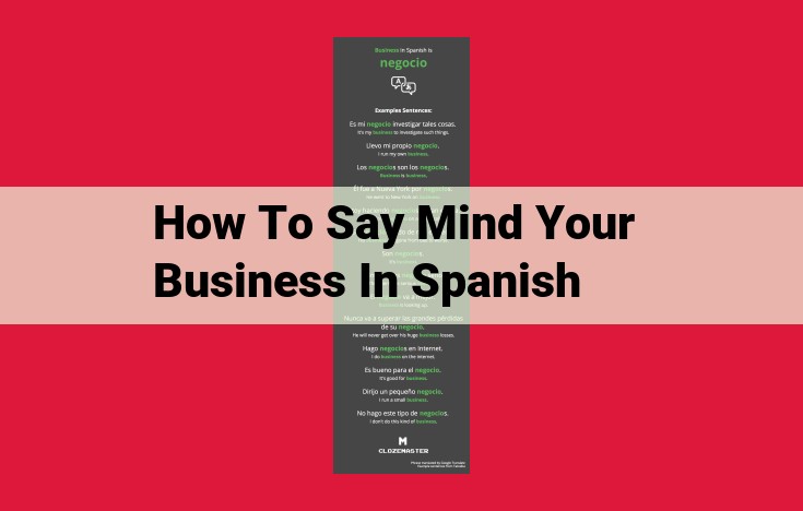 Politely Telling Someone to Mind Their Own Business in Spanish