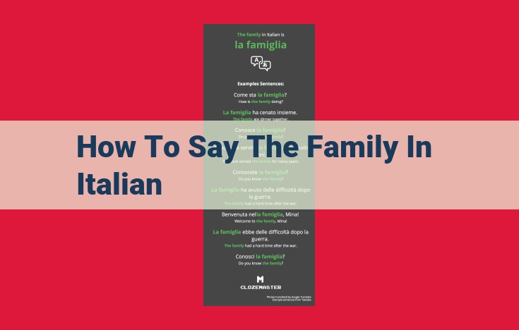 Italian Family: Understanding Italian Family Structure and Language