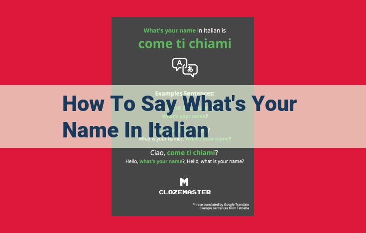 Italian Phrase for "What's Your Name?" and Proper Response