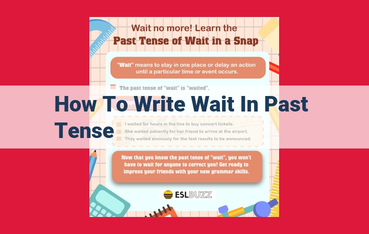 Guide to Expressing the Past Tense of "Wait" Effectively: Understanding Usage and Examples