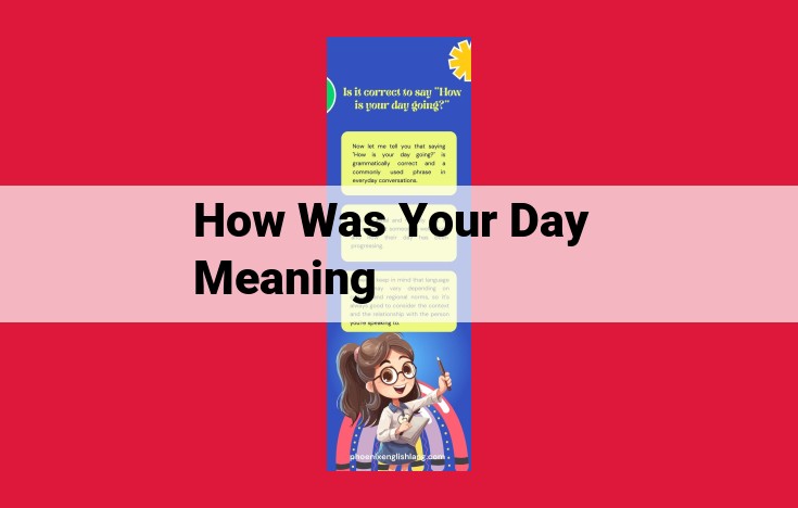 Uncover the Meaning Behind "How Was Your Day?" by Optimizing Your Daily Well-being