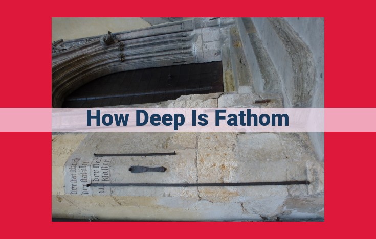 Fathom: A Nautical Unit for Oceanographic Measurements