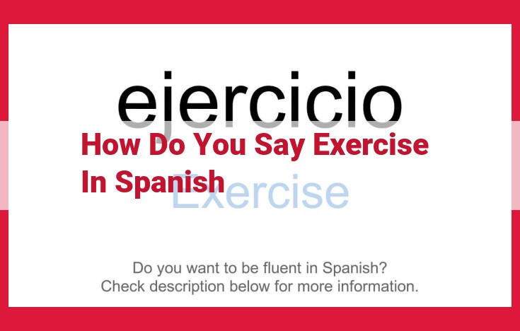 How to Express Exercise and Fitness in Spanish: A Comprehensive Guide