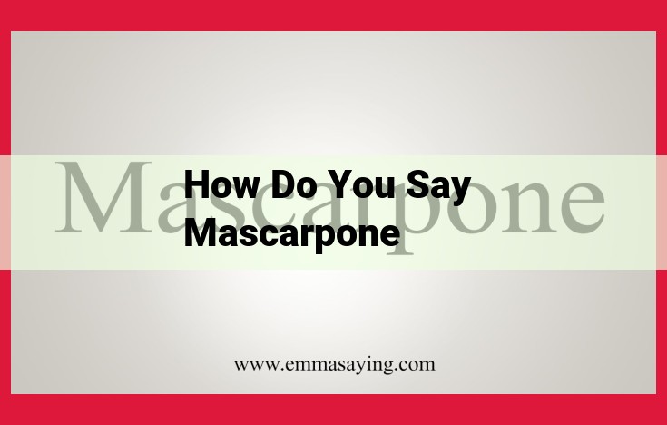 Mascarpone Cheese: A Creamy Italian Delicacy for Desserts and Appetizers