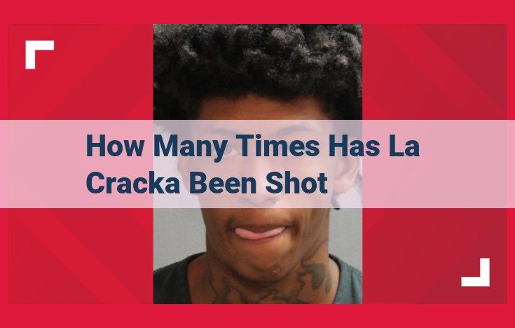 The Violent Life and Death of La Cracka: A Timeline of Shootings, Suspects, and Justice