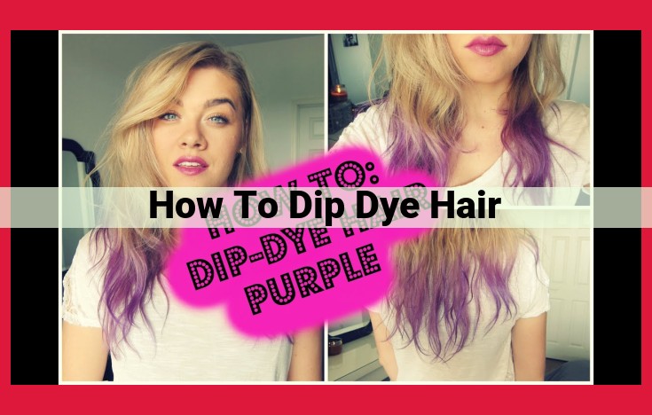 Dip-Dye Hair: A Comprehensive Guide to Gradient Hair Color Techniques