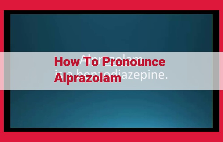 Pronounce Alprazolam Accurately: Trusted Resources and Tools for Native Speaker Pronunciations