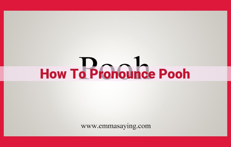 Ultimate Guide to Pronouncing Winnie the Pooh: Diphthongs and Historical Evolution