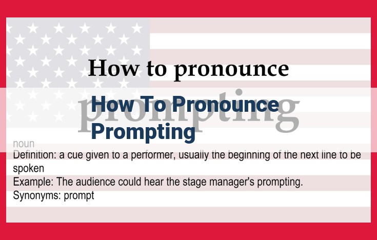 Master Pronouncing "Prompting": A Step-by-Step Guide