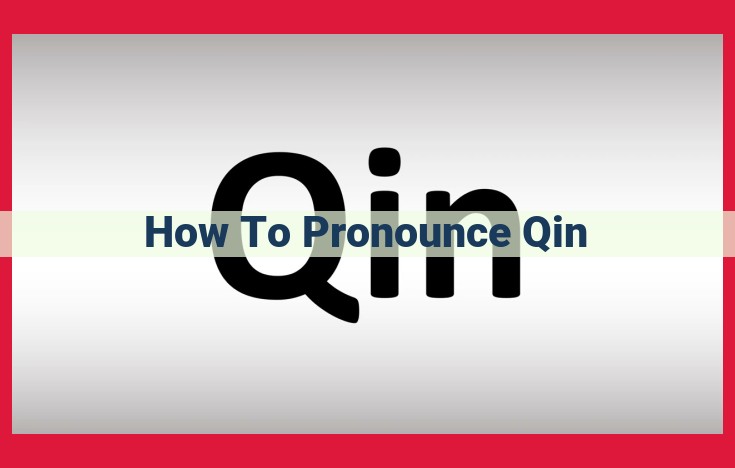 Definitive Guide: Mastering the Pronunciation of "qin" in Chinese