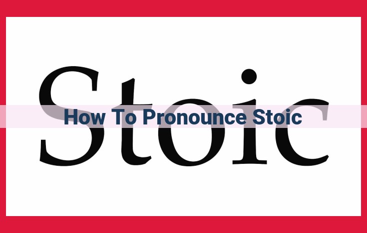 Stoic Pronunciation: A Guide to the Philosophical Term