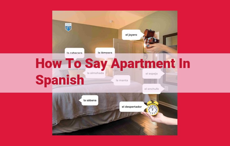 Spanish Translation for "Apartment": Key Terms and Usage