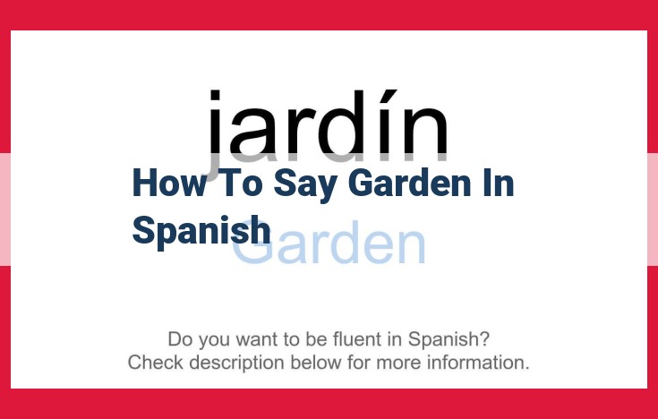 Spanish Translation for "Garden" Not Found in Provided Text