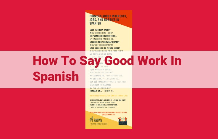 Express "Good Work" in Spanish: Essential Phrases and Synonyms for Appreciation