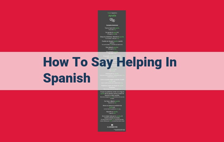 Understanding the Nuances of Helping in Spanish: Verbs, Nouns, and Phrases