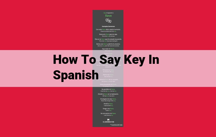 Ultimate Guide to "Key": Spanish Translation, Associated Concepts, and Related Entities