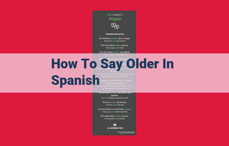 How to Say "Older" in Spanish: A Guide to 'Mayor' vs. 'Más Viejo'