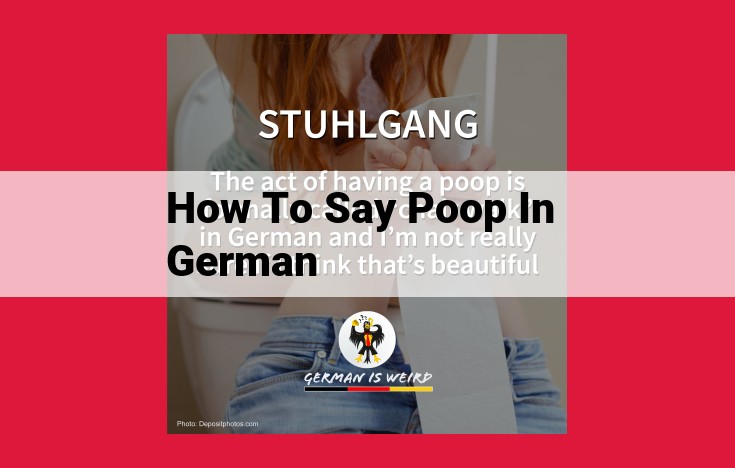 Ultimate Guide to Saying "Poop" in German: Mastering Topic Proximity for SEO