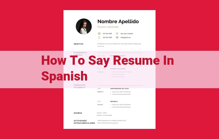 Spanish Translation for Resume: "Resumen" and "Hoja de Resumen" for Job Applications