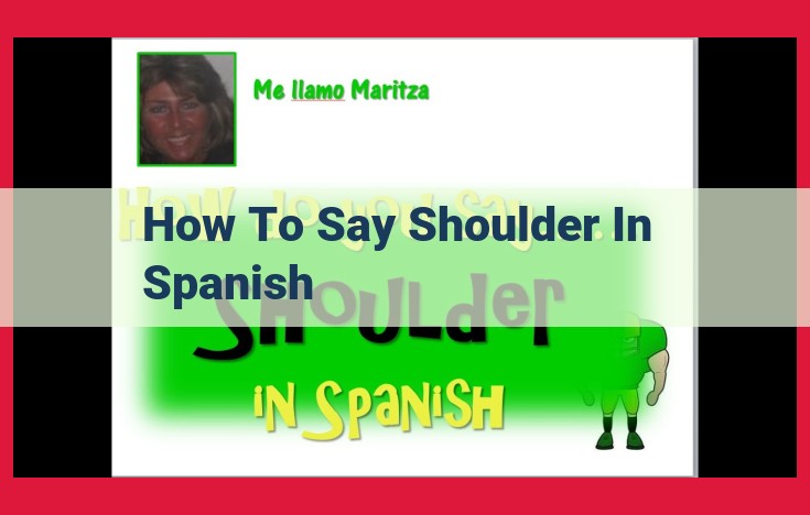 Definitive Guide to Saying "Shoulder" in Spanish: Pronunciation, Usage, and More