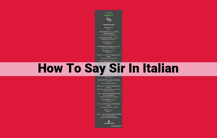 How to Say "Sir" in Italian: A Guide to the Formal Address "Signore"