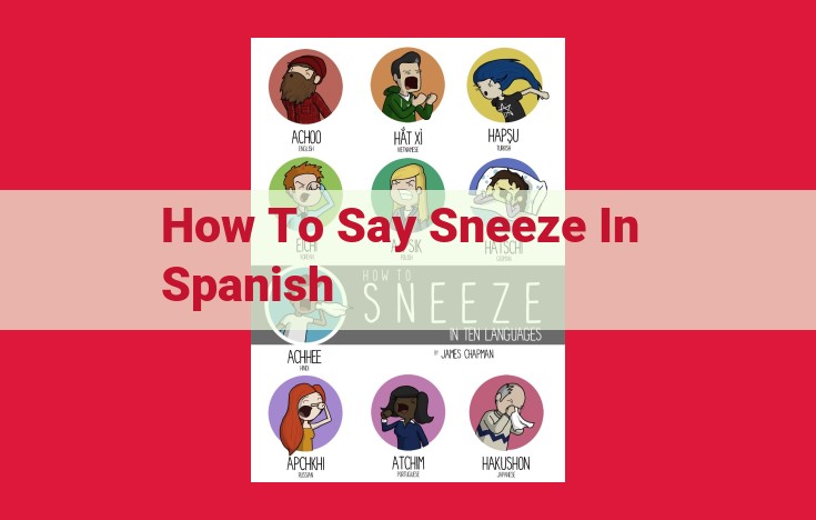 How to Say "Sneeze" in Spanish Quickly and Easily