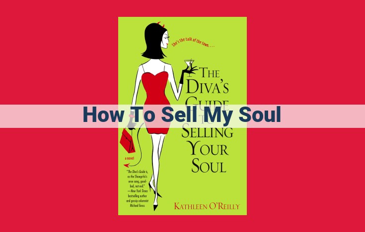 Selling Your Soul: Exploring the Consequences and Implications