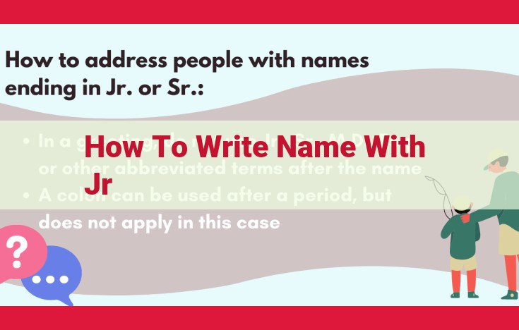 Write Names with "Jr." Properly for Enhanced SEO and Accuracy